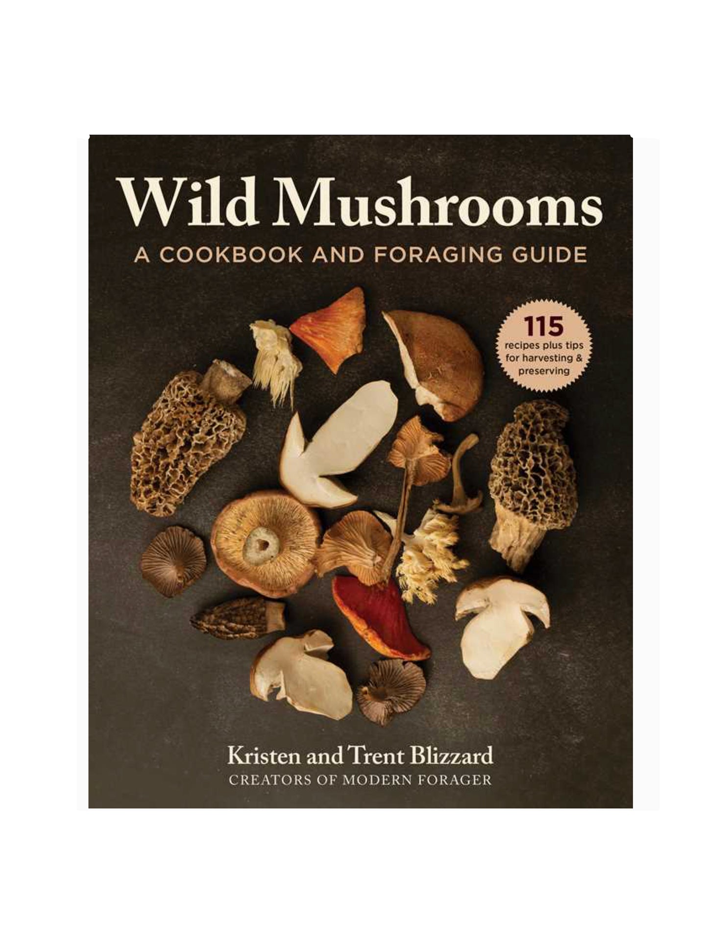 Wild Mushrooms by Kristen Blizzard Weston Table