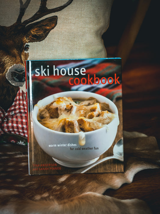 Ski House Cookbook by Tina Anderson Weston Table