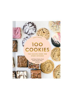  100 Cookies: The Baking Book for Every Kitchen Weston Table 
