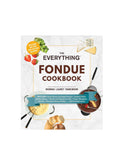 Everything Fondue Cookbook by Rhonda Lauret Parkinson Weston Table