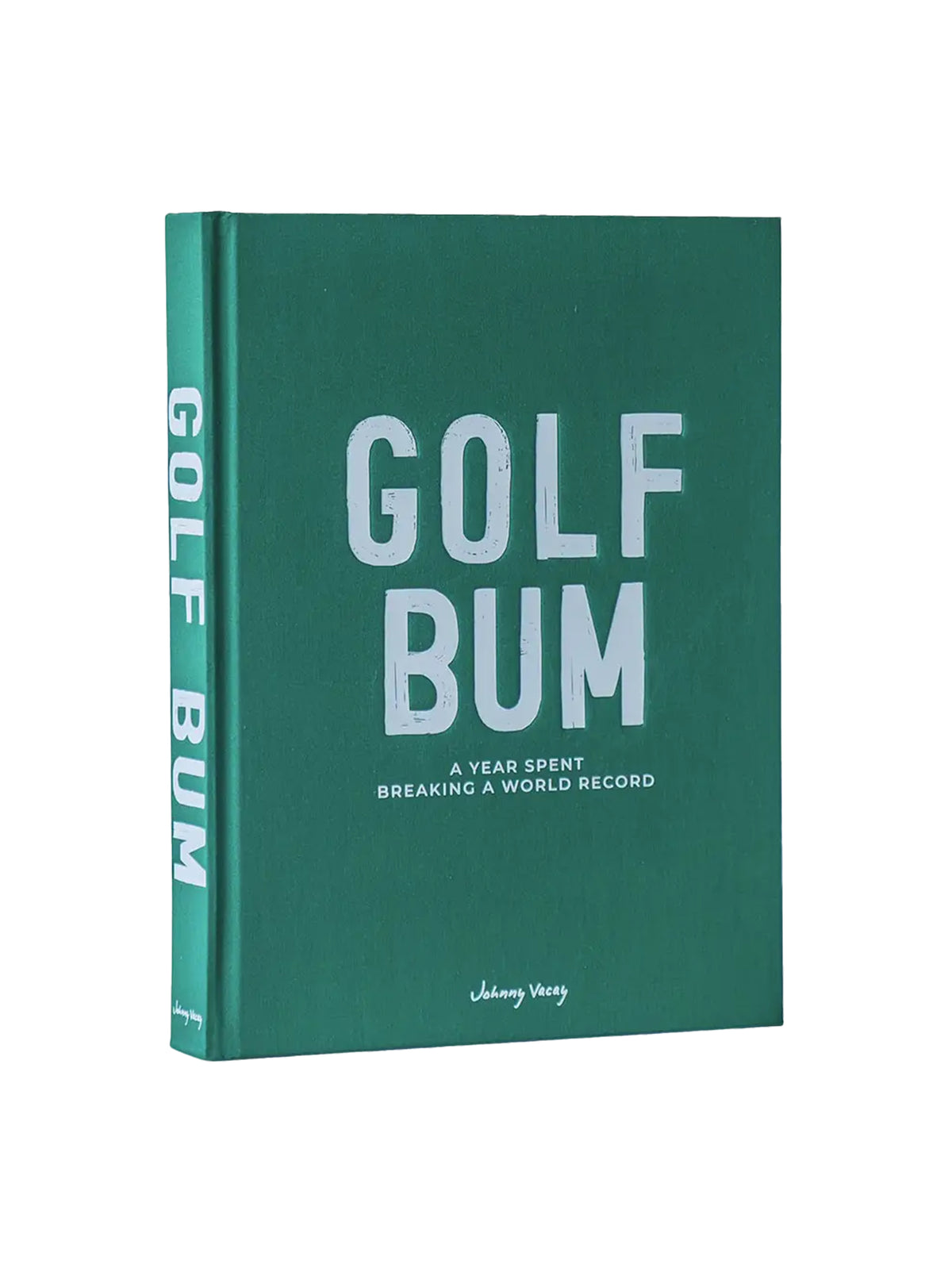 Golf Bum A Year Spent Breaking A World Record Weston Table