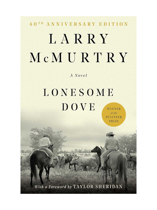 Lonesome Dove by Larry Mcmurtry Weston Table