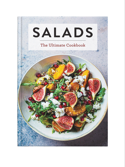 Salads: The Ultimate Cookbook Weston Table