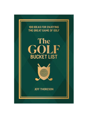  Golf Bucket List by Jeffrey Thoreson Weston Table 