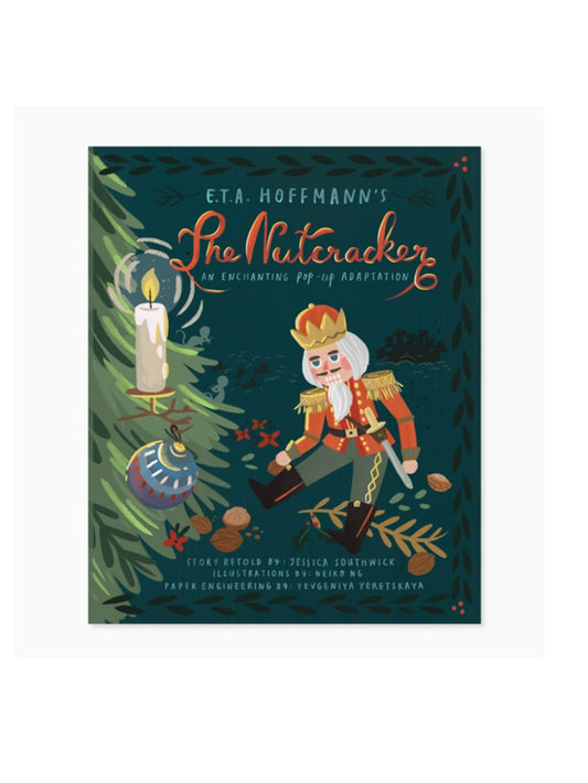 The Nutcracker: A Pop-Up Book of Holiday Enchantment Weston Table