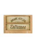 Vintage Insane Asylum Window Sign Weston Table