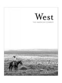 West: The American Cowboy By Anouk Masson Krantz Weston Table