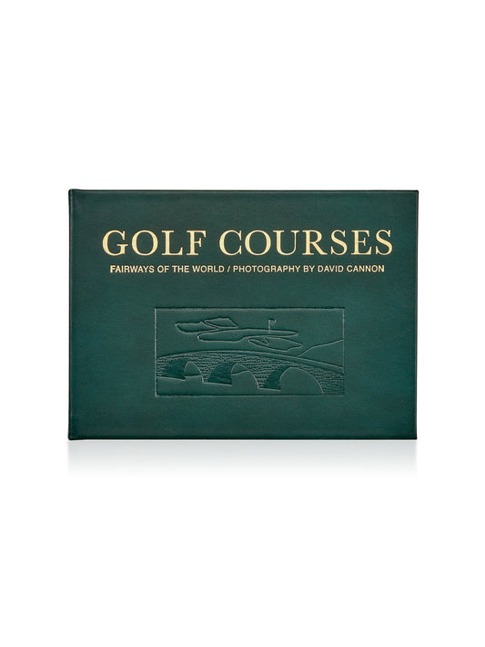 Golf Courses: Fairways of the World Leather Bound Edition Weston Table