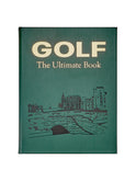 Golf The Ultimate Book Leather Bound Edition