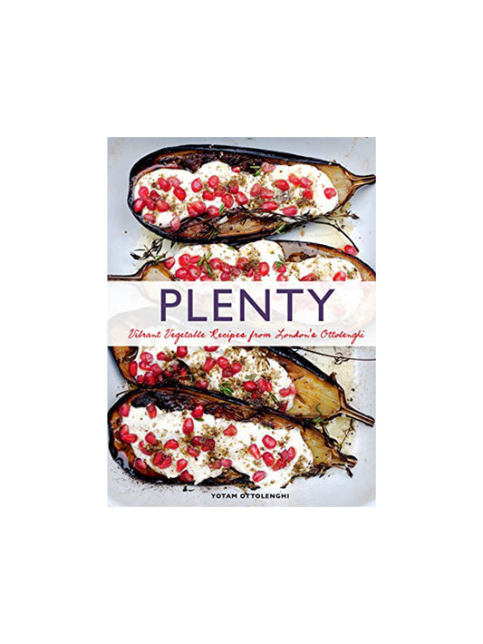 Plenty: Vibrant Vegetable Recipes Weston Table