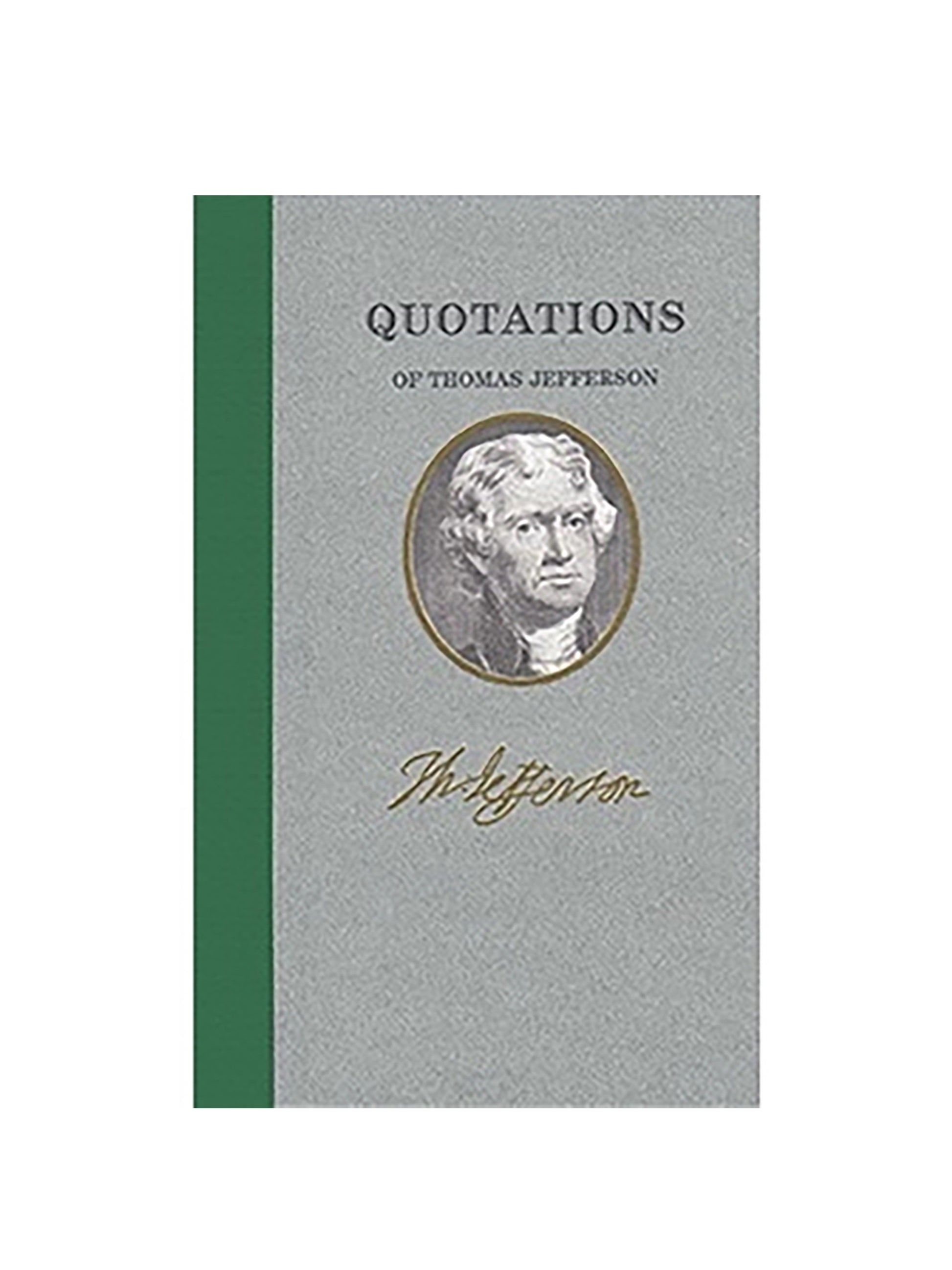 Pocket-Sized Collection of Quotations Thomas Jefferson Weston Table