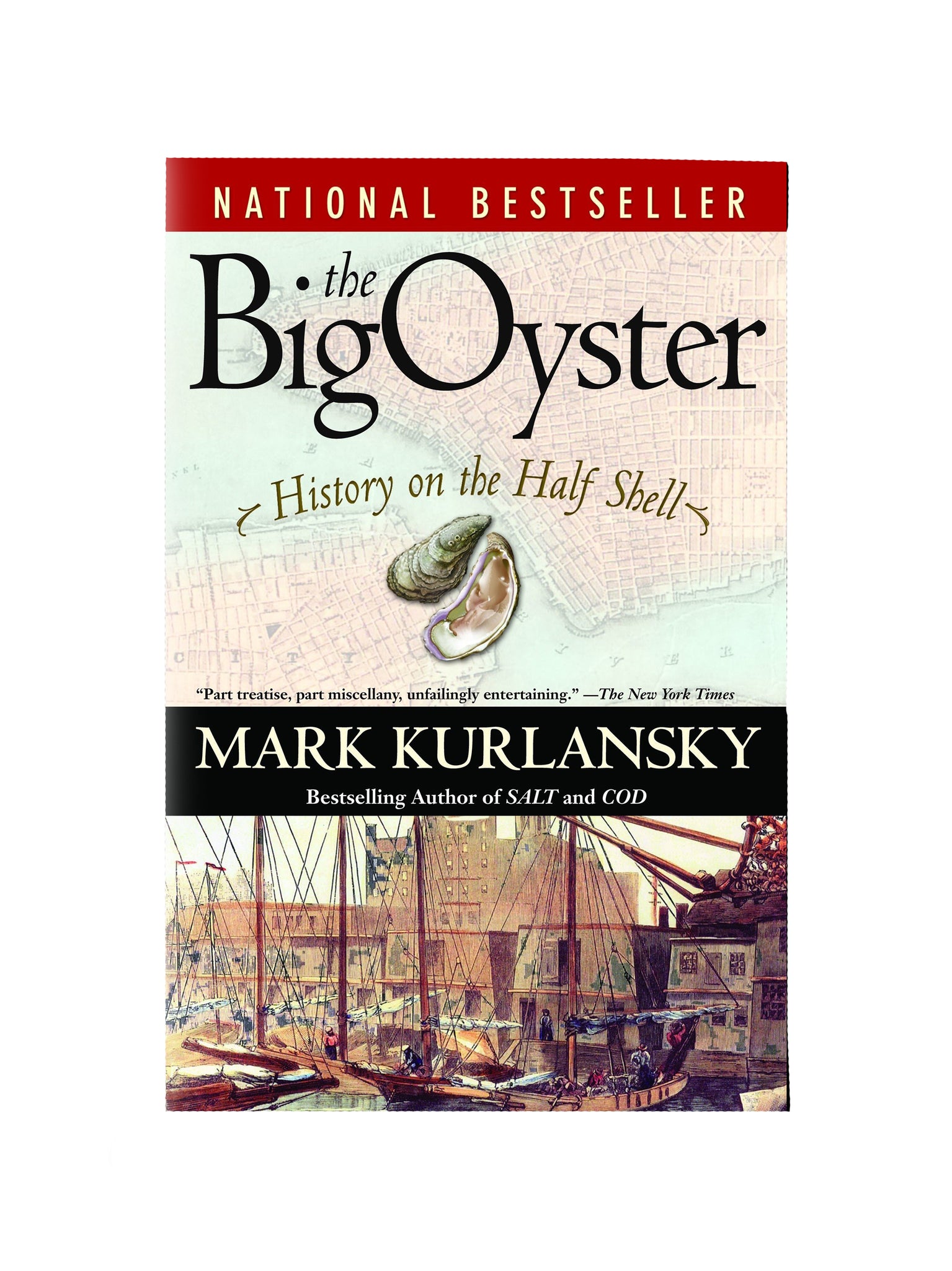 The Big Oyster History on the Half Shell Weston Table